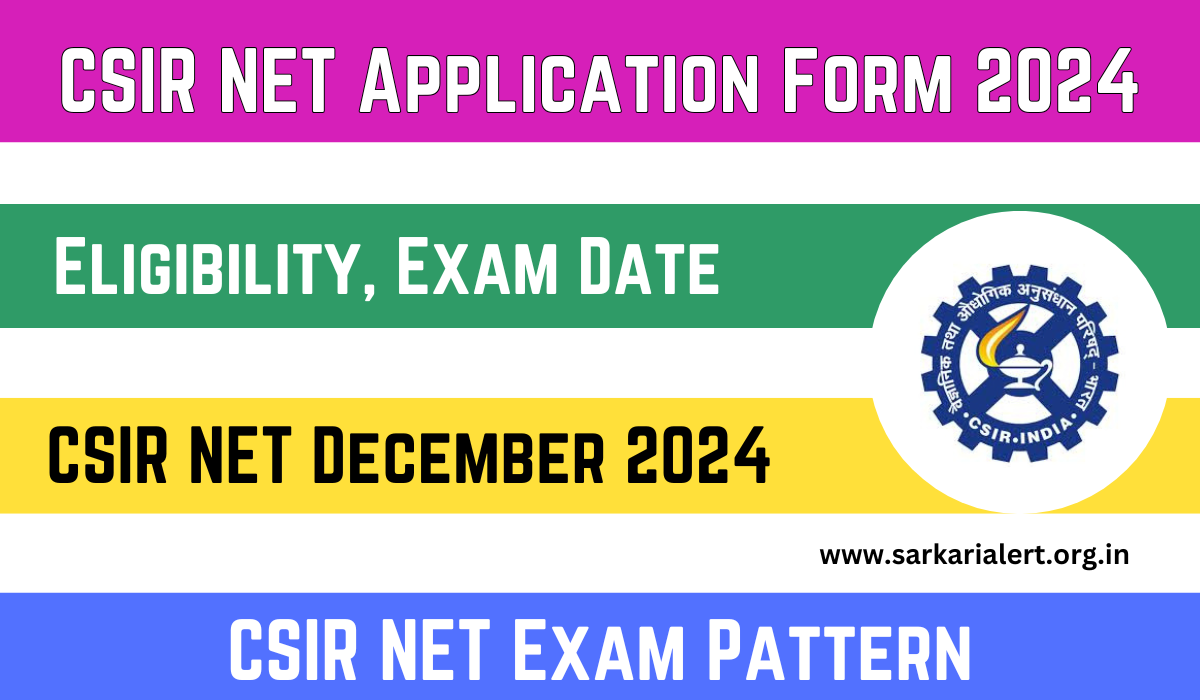 CSIR NET Application Form 2024