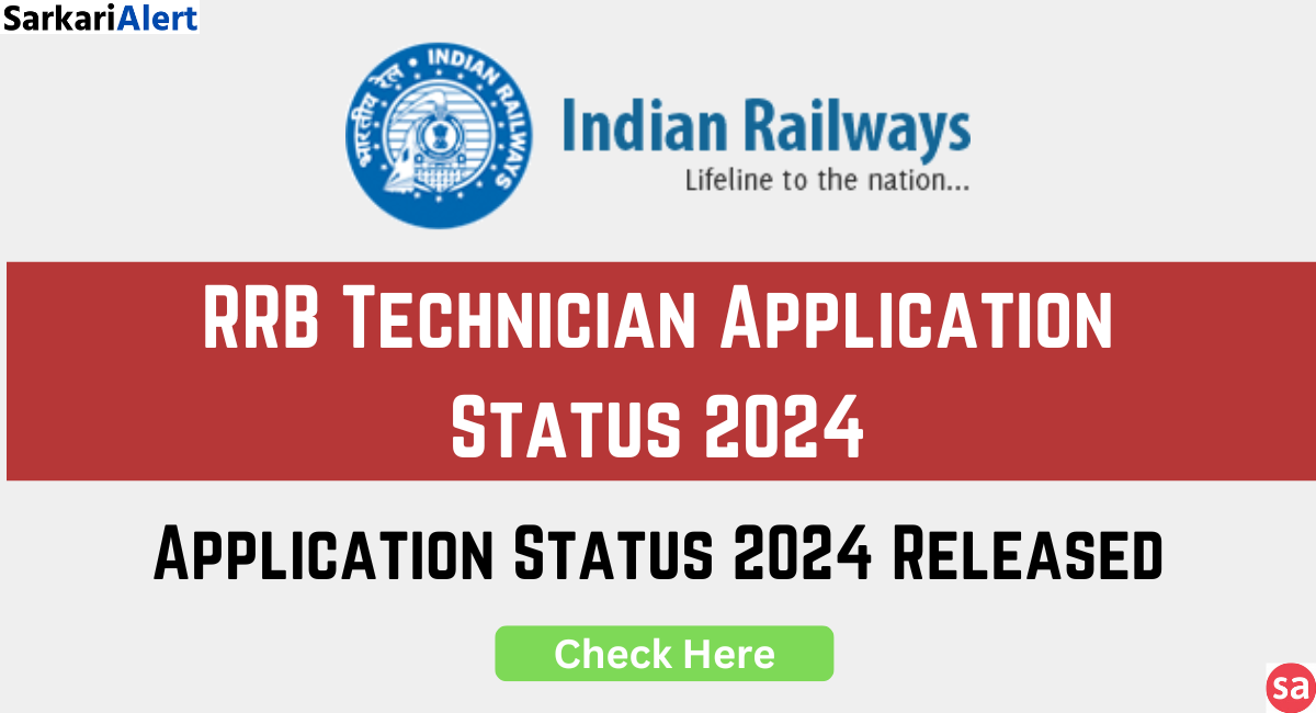 RRB Technician Application Status 2024