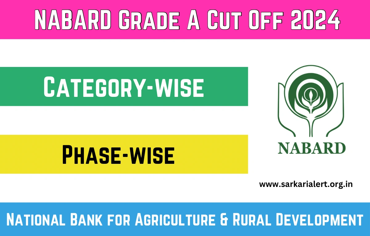 NABARD Grade A Cut Off 2024